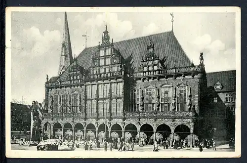 AK Bremen Bremer Rathaus 1928 #HK121