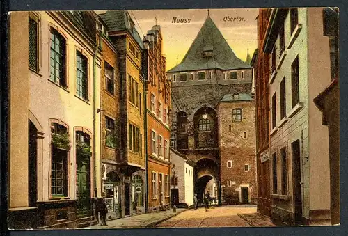 AK Neuss Rhld. Neusser Obertor um 1920 #HK116