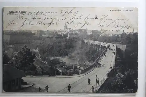 AK Luxemburg avec le Viaduc de la Gare 1905 #PH314