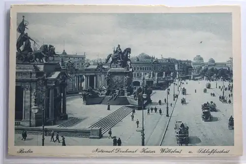 AK Berlin National-Denkmal Kaiser Wilhelm I u. Schloßfreiheit #PH737