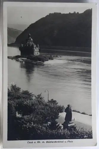 AK Kaub am Rhein mit Blücherdenkmal u. Pfalz 1936 #PH779