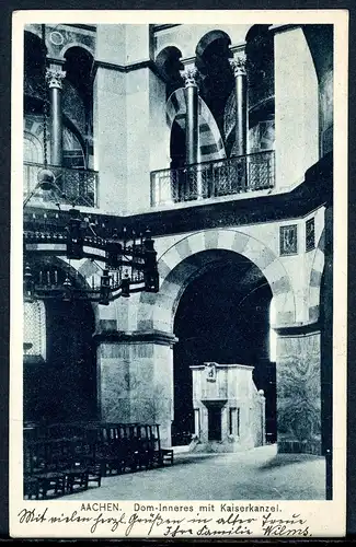 AK Aachener Dom Dom-Inneres mit Kaiserkanzel 1921 #HU230