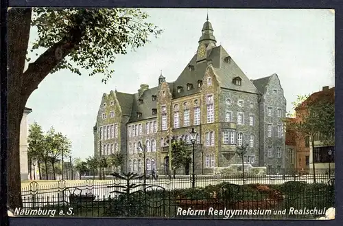 AK Naumburg/ Saale Burgenlandkreis Reform Realgymnasium um 1900 #HU353