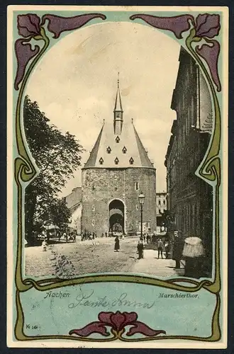 AK Aachen Marschiertor 1901 #HU390