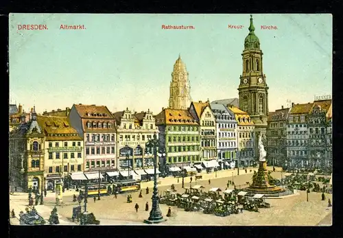 AK Dresden Altmarkt mit Kreuzkirche und Rathausturm um 1900 #HU229