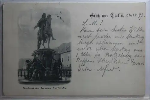 AK Berlin Denkmaldes Grossen Kurfürsten 1897 #PI188