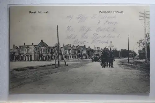 AK Brest - Weißrussland Zerstörte Straße Feldpost 1915 #PI429