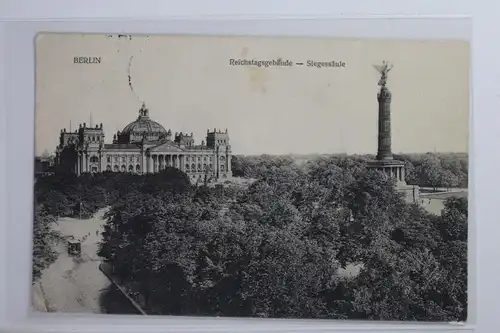 AK Berlin Reichstagsgebäude mit Siegessäule Feldpost 1916 #PJ029