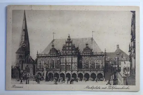 AK Bremen Marktplatz mit Liebfrauenkirche 1924 #PJ178