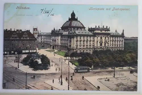 AK München Karlsplatz mit Justizpalast 1906 #PJ326