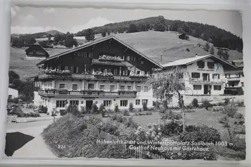 AK Saalbach 1003 m Gasthof Neuhaus und Gästehaus #PJ458