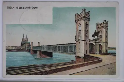 AK Köln am Rhein Eisenbahnbrücke 1907 #PJ830