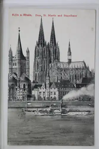 AK Köln am Rhein Dom, St. Matin u. Stapelhaus 1922 #PJ859