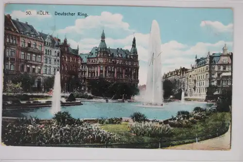 AK Köln am Rhein Deutscher Ring 1914 #PJ948