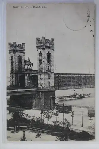 AK Köln am Rhein Rheinbrücke 1907 #PK231