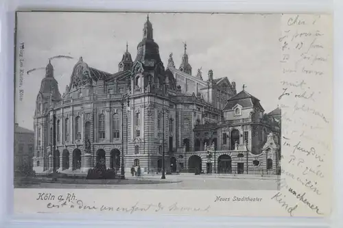 AK Köln am Rhein Neues Stadttheater 1904 #PK228