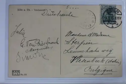 AK Köln a. Rh. Totalansicht 1913 #PK277