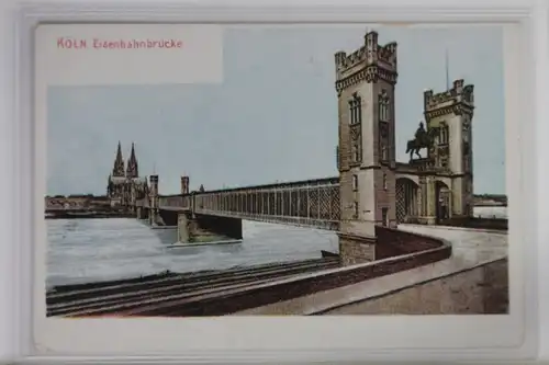 AK Köln a. Rh. Eisenbahnbrücke #PK336