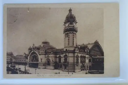 AK Köln am Rhein Hauptbahnhof 1922 #PK605