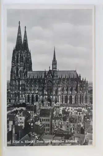 AK Köln am Rhein Dom und südliche Altstadt #PK579