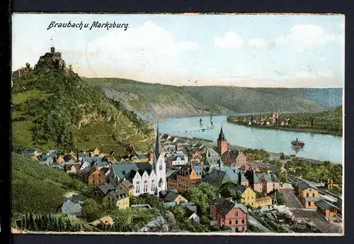 AK Braubach mittl. Rheintal mit Marksburg 1908 #1C312