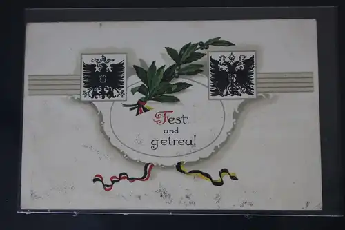 AK Deutschland Fest und getreu! Feldpost 1915 #PL275