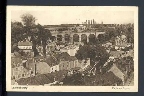 AK Luxemburg-Stadt Blick auf Luxemburg Grund 1925 #HE605