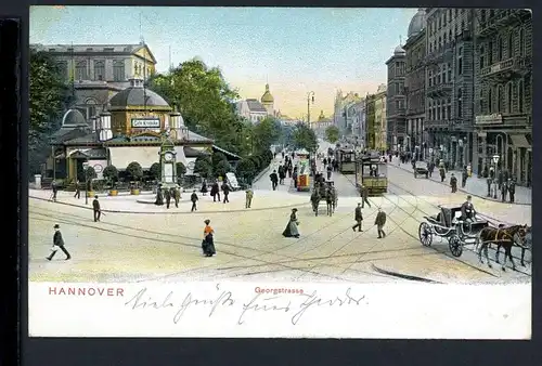 AK Hannover Georgstrasse 1903 #HE566