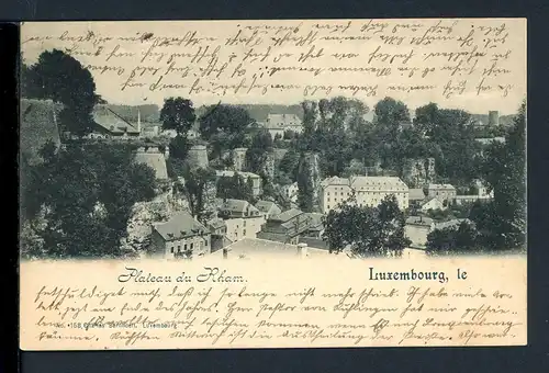 AK Luxemburg-Stadt Plateau du Rham 1901 #HE607