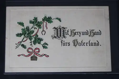 AK Deutschland Mit Herz und Hand fürs Vaterland. Feldpost 1915 #PL497