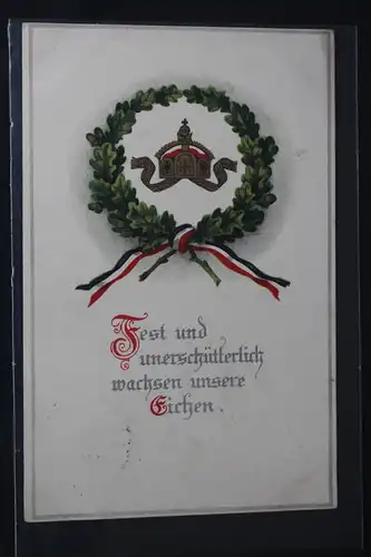 AK Deutschland Fest und unerschütterlich wachsen usw. 1916 #PL472