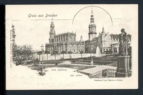 AK Dresden Hofkirche, Schloß, Weber-Denkmal 1901 #1B695