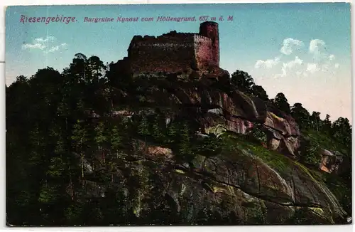 AK Riesengebirge Burgruine Kynast vom Höllengrund 657 m ü. M. #PN066
