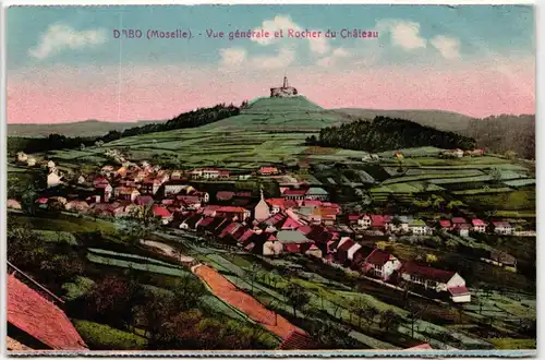 AK Dabo (Moselle) Vue générale et Rocher du Château #PM568