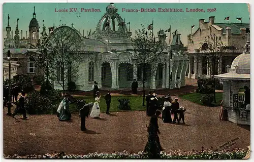 AK London Louis XV Pavilion - France-British Exhibition #PM603