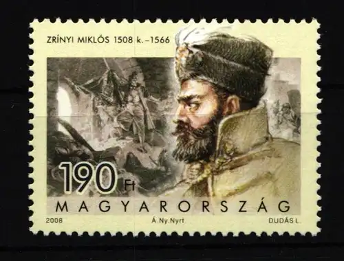 Ungarn 5308 postfrisch 500. Geburtstag von Miklós Zrínyi #IJ591