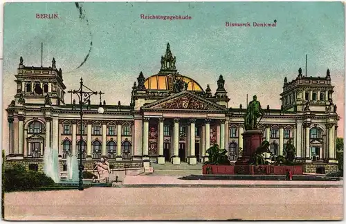 AK Berlin Reichstagsgebäude mit Bismarck Denkmal Feldpost 1916 #PN101