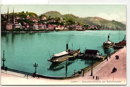 AK Luzern Dampfschifflände am Bahnhofsplatz 1909 #PN365