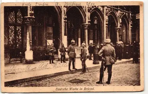 AK Brüssel Deutsche Wache in Brüssel Feldpost 1915 #PM954