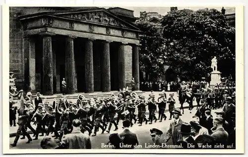AK Berlin Unter den Linden-Ehrenmal. Die Wache zieht auf. #PM737