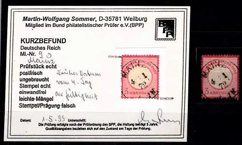 Deutsches Reich 9 gestempelt Frühes Datum vo 4. Tag, Befund Sommer BPP #OO697