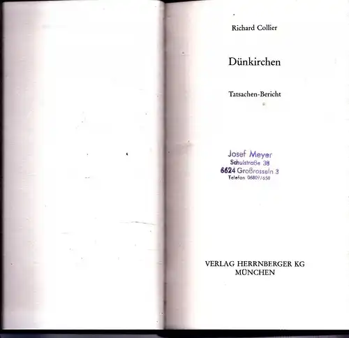 02mö-box2 - Dünkirchen , 9 Tage die über das Schicksal der Kontinentalarmee Englands entschieden. Dokumentarbericht von Augenzeugen