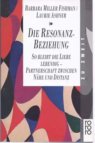 kepo-22# . Die Resonanz Beziehung , so bleibt die Liebe Lebendig , Partnerschaft zwischen nähe und Distanz 