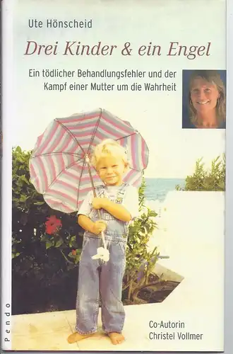 wzgrau-box  Ute Hönscheid - Drei Kinder und ein Engel - Ein tödlicher Behandlungsfehler und der Kampf einer Mutter um die Wahrheit 