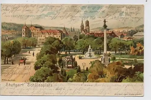 Stuttgart Schloßplatz M.WUNDERLICH gl1905 30.415