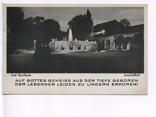 Bad Nauheim Sprudelhof mit Spruch gl1942 19.180