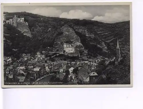 Oberstein/Nahe mit Felsenkirche gl1938 16.153