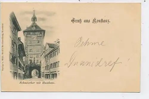 Gruß aus Konstanz Schnetztor Husshaus ~1900 ngl 40.822