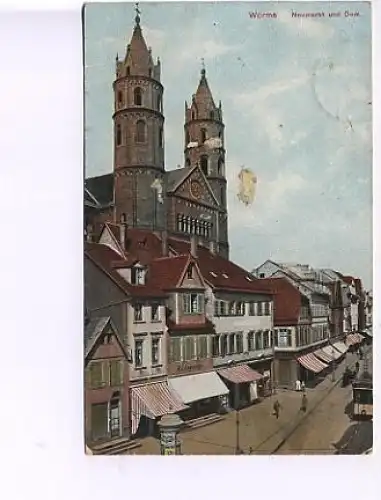 Worms a.Rh. Neumarkt und Dom gl1913 16.011