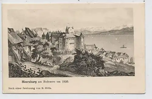 Meersburg um 1850 nach Zeichnung R. Höfle ngl 35.913